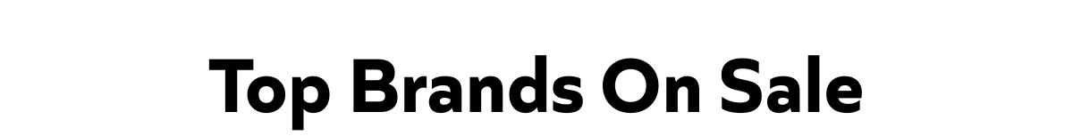 Top Brands On Sale