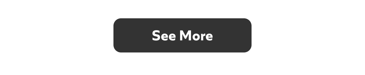 See More