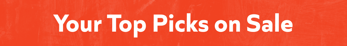 Your Top Picks on Sale