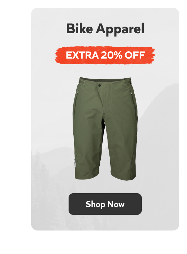 Extra 20% off bike apparel. Shop now!