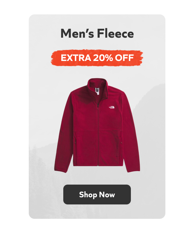 Extra 20% off men's fleece. Shop now!