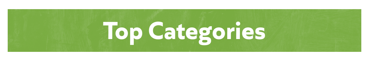 Shop Top Categories: