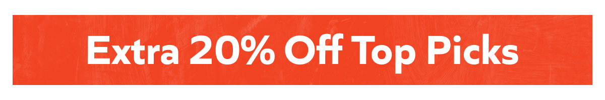 Save On Your Top Picks!