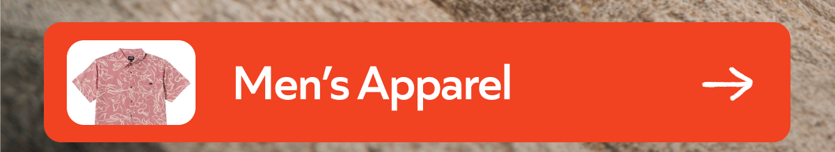 Shop Men's Apparel ->