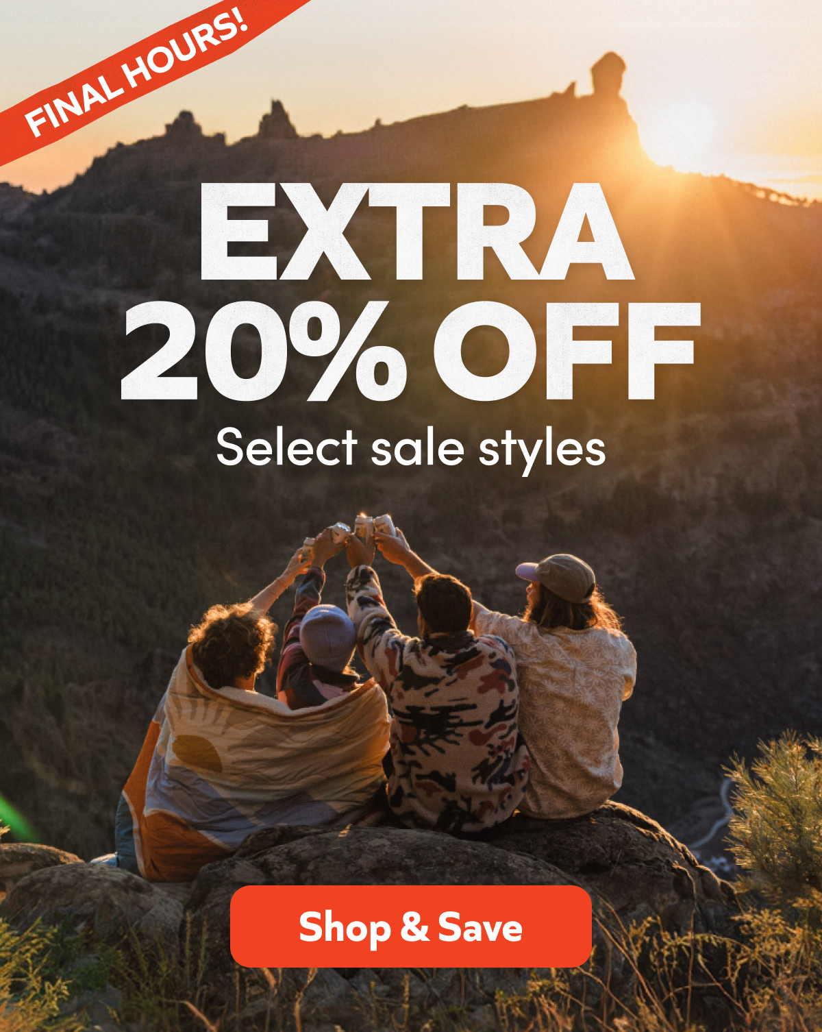 FINAL HOURS to save an extra 20% off!