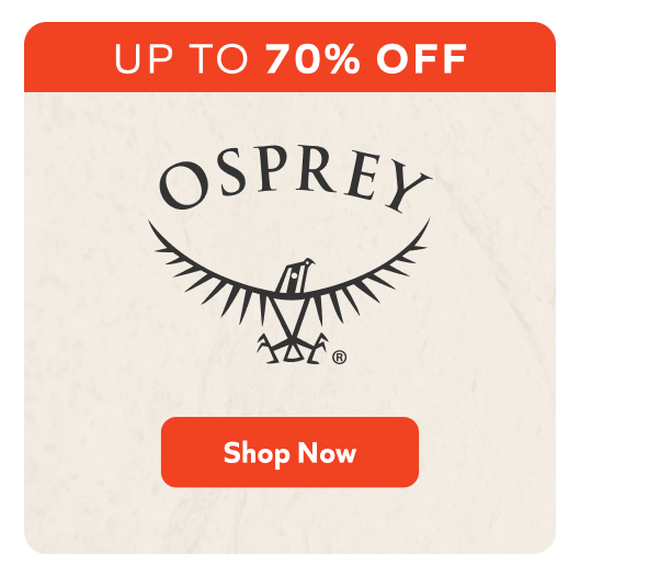Osprey: Up to 70% Off. Top-rated packs & bags at their lowest prices. Shop Now!