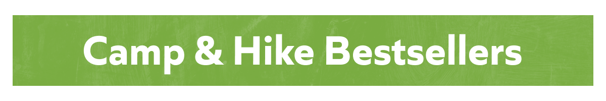 Camp & Hike Bestsellers: