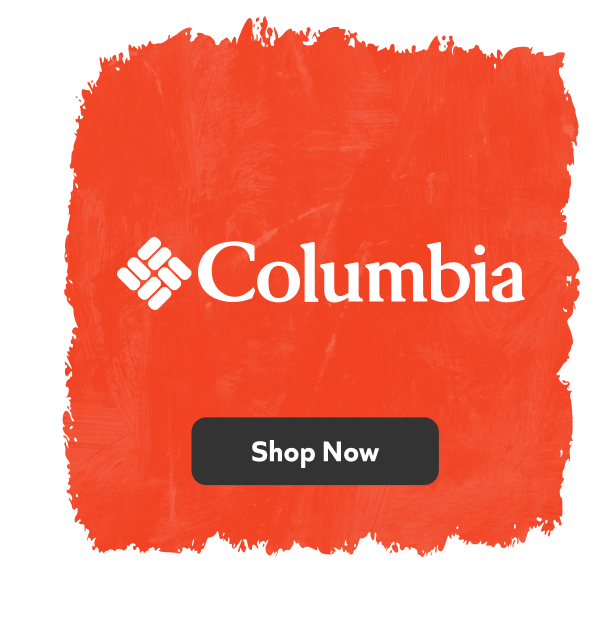 Columbia. Shop Now!