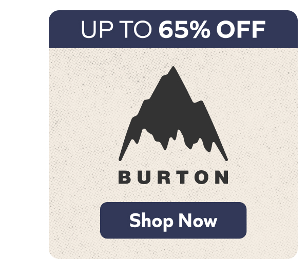 Burton: Up To 65% Off. Shop Now!
