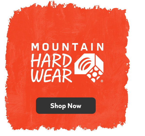 Mountain Hard Wear. Shop Now!