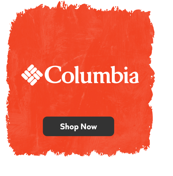 Columbia. Shop Now!