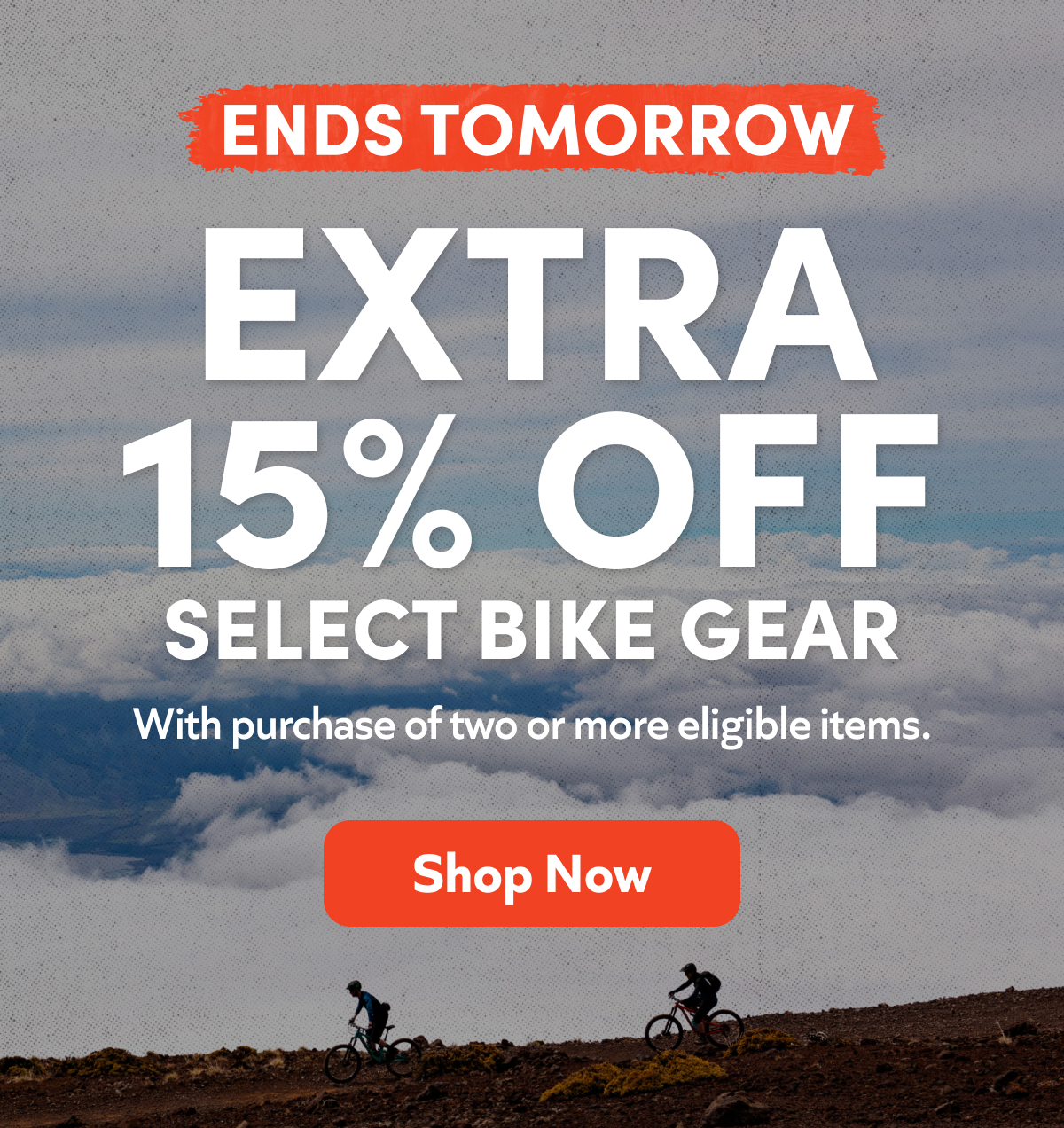 Ends Tomorrow: Buy two or more eligible items, take an extra 15% off —apparel, shoes, helmets, and more.