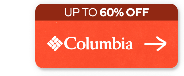Up To 60% Off Columbia