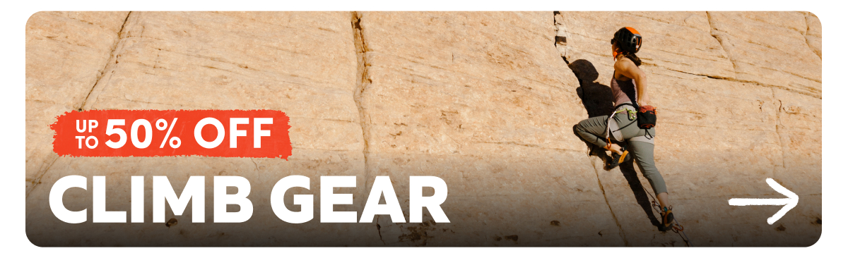 Up to 50% Off Climbing Gear. Shop Now!