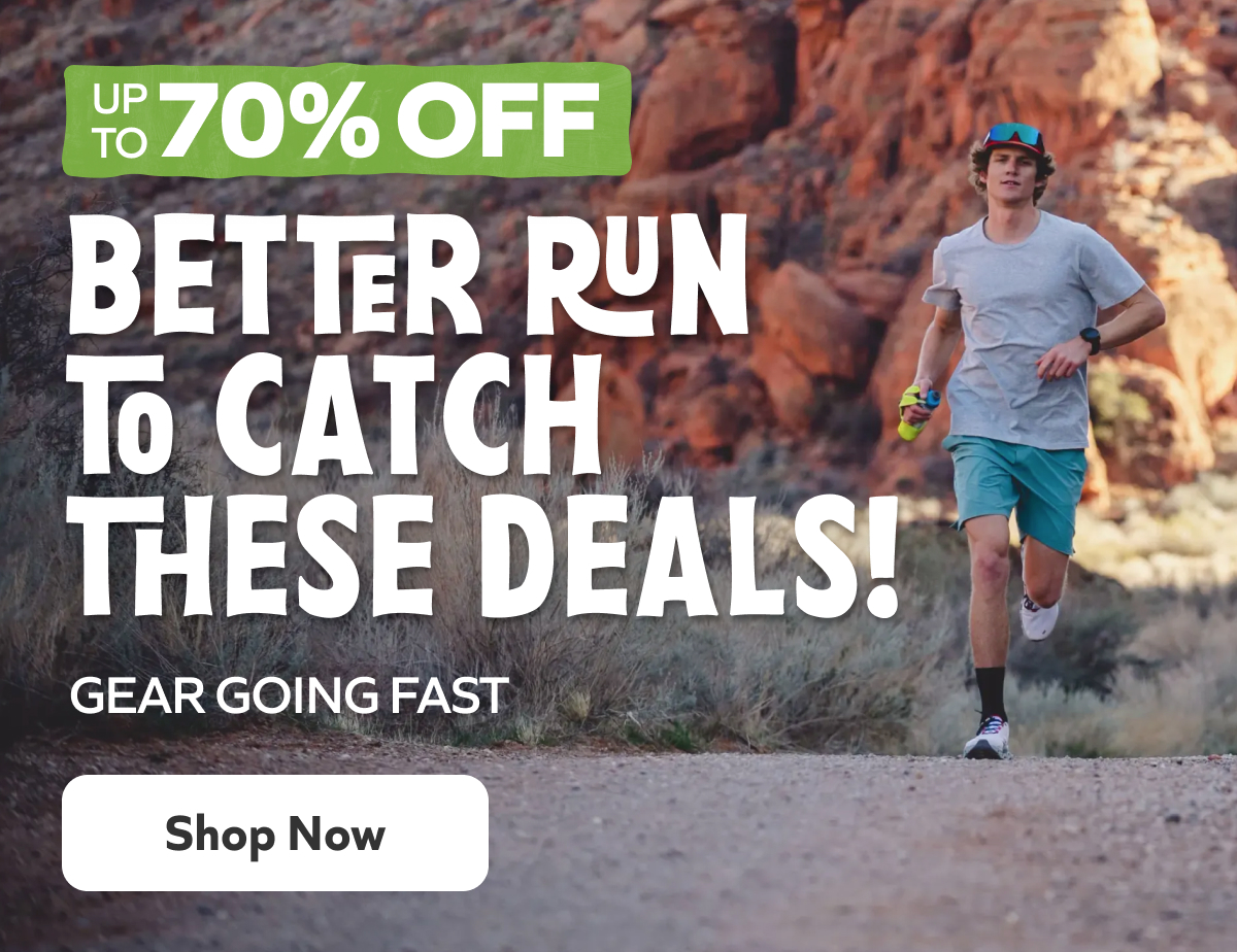 Up to 70% Off: Better Run to Catch These Deals! Gear Going Fast. Shop Now!