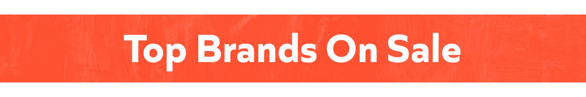 Top Brands On Sale