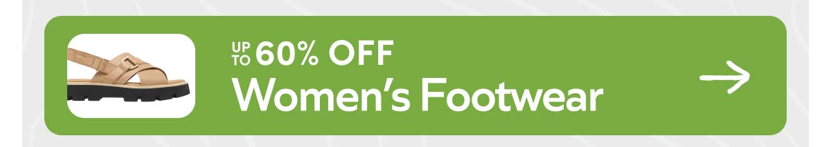 Up to 60% Off Women's Footwear. Shop Now!