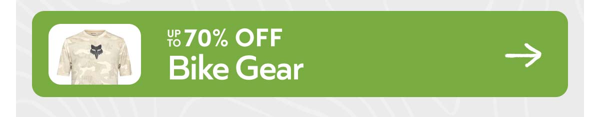 Up to 70% Off Bike Gear. Shop Now!