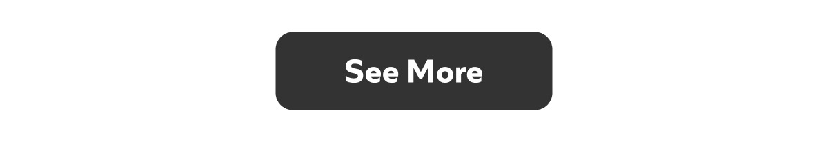 See More