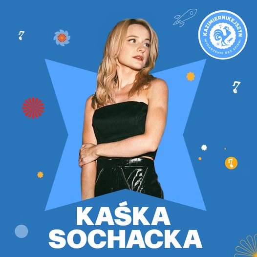 Kaśka Sochacka Kazimiernikejszyn