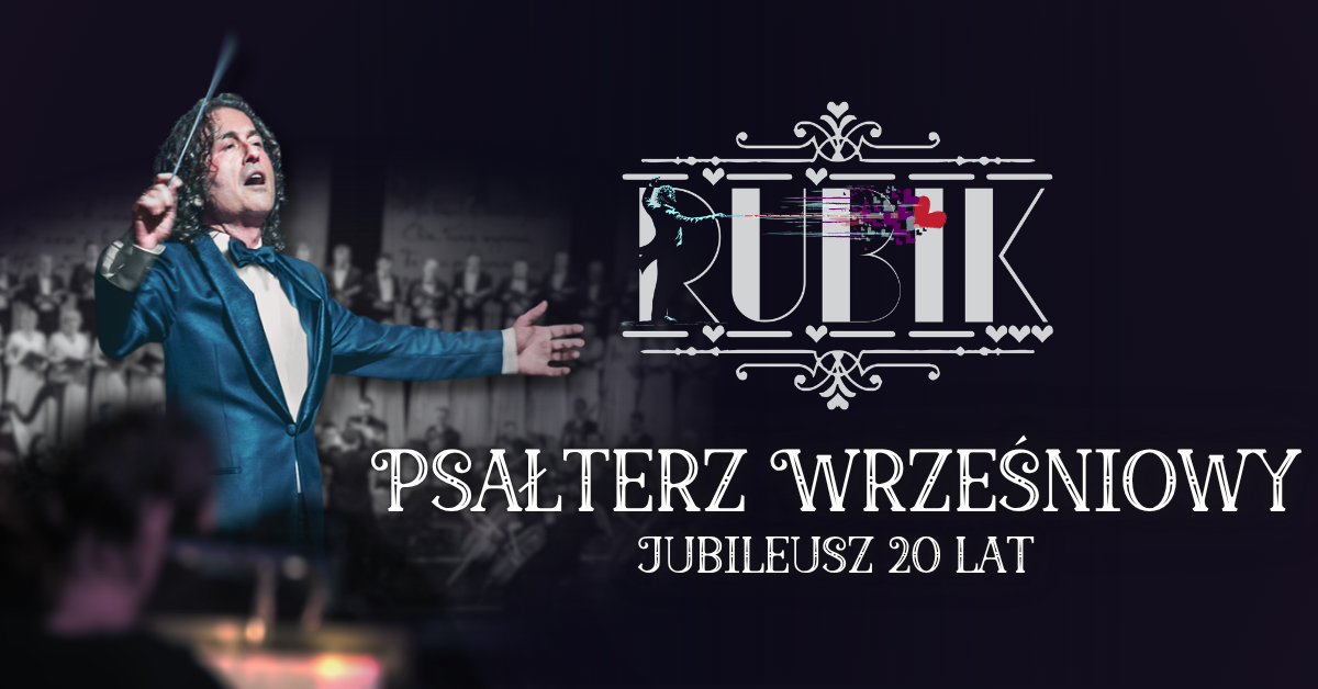 Conductor in blue tuxedo leading a choir beside decorative RUBIK logo and Polish text 'Psałterz Wrześniowy – Jubileusz 20 lat'