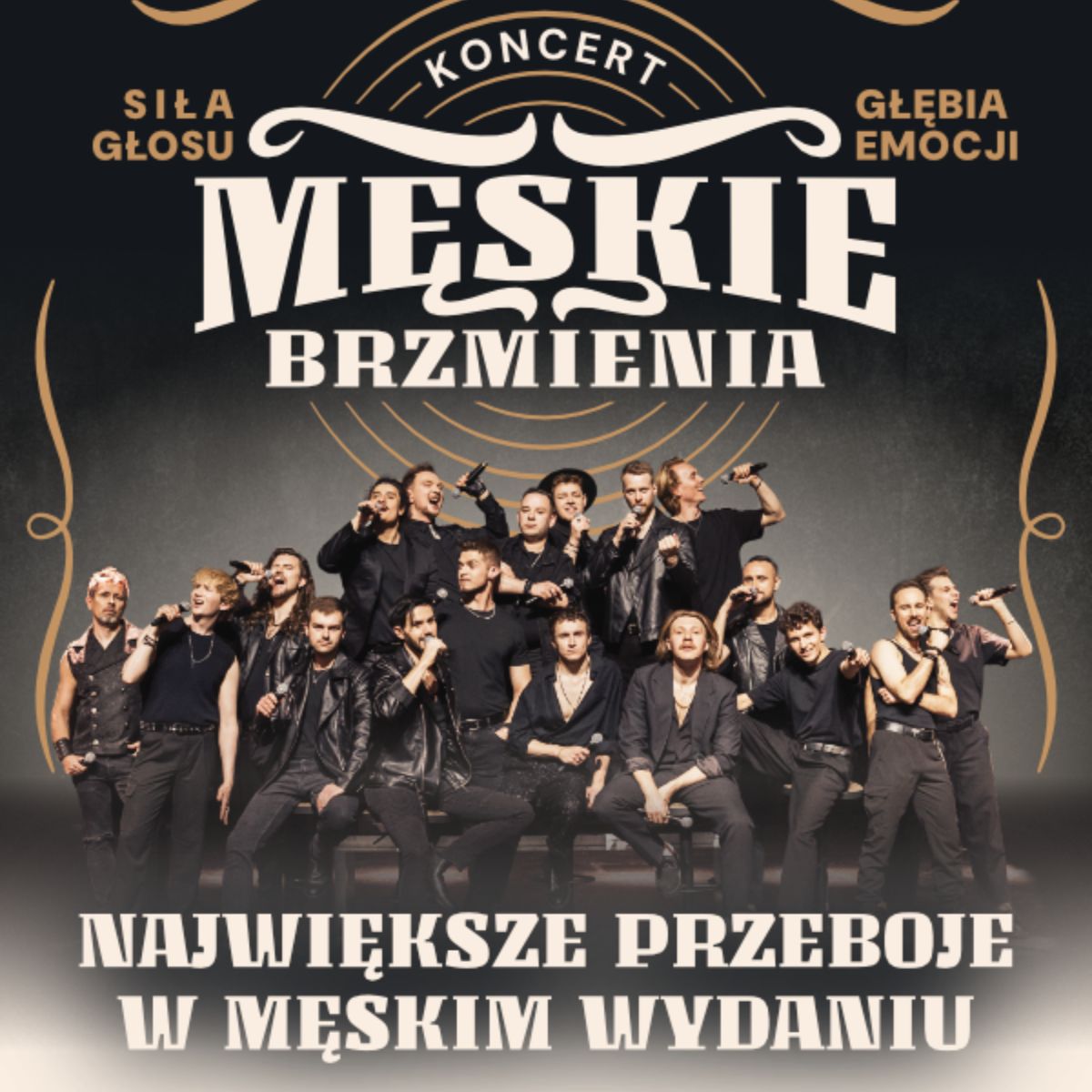 Concert poster for 'Męskie Brzmienia' showing a large male vocal ensemble in black outfits singing on stage, promoting a greatest-hits show