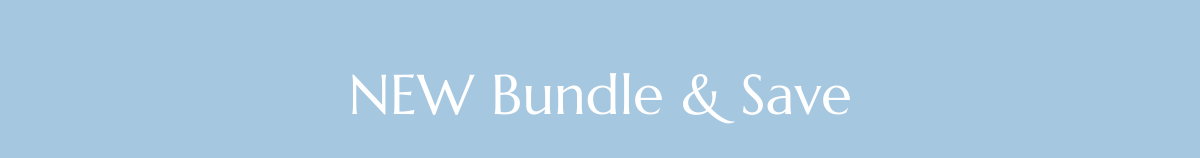 NEW Bundle & Save