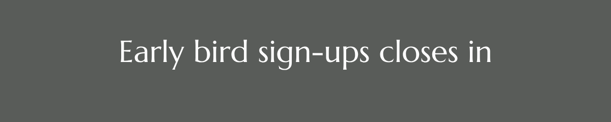 Early bird sign-ups closes in
