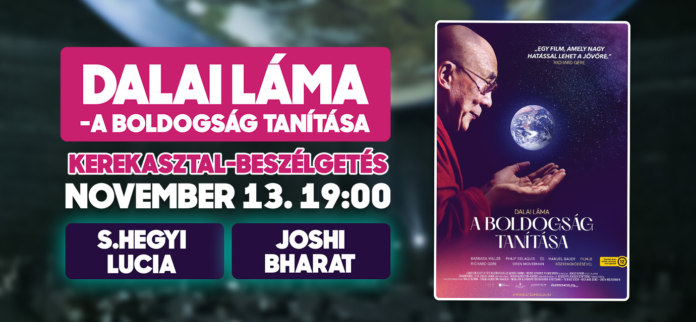 Dalai Láma – A boldogság tanítása kerekasztal-beszélgetés