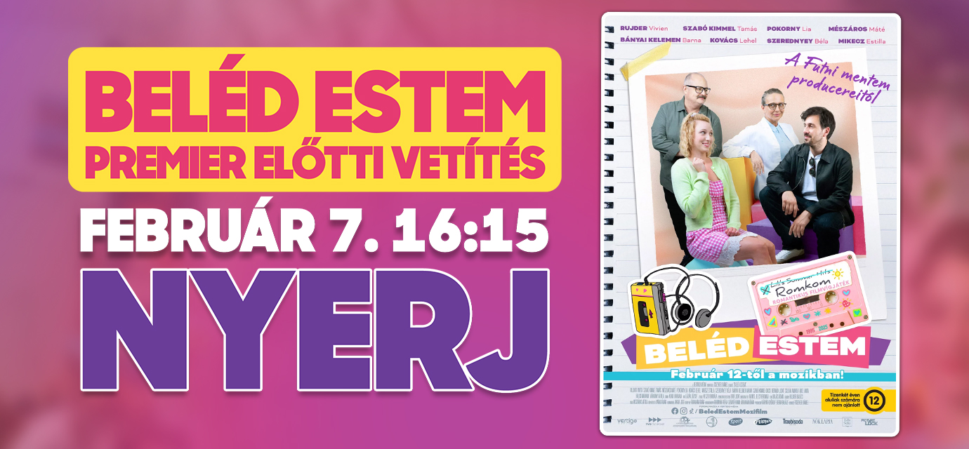 Beléd estem premier előtti vetítés nyereményjátékkal!🎁