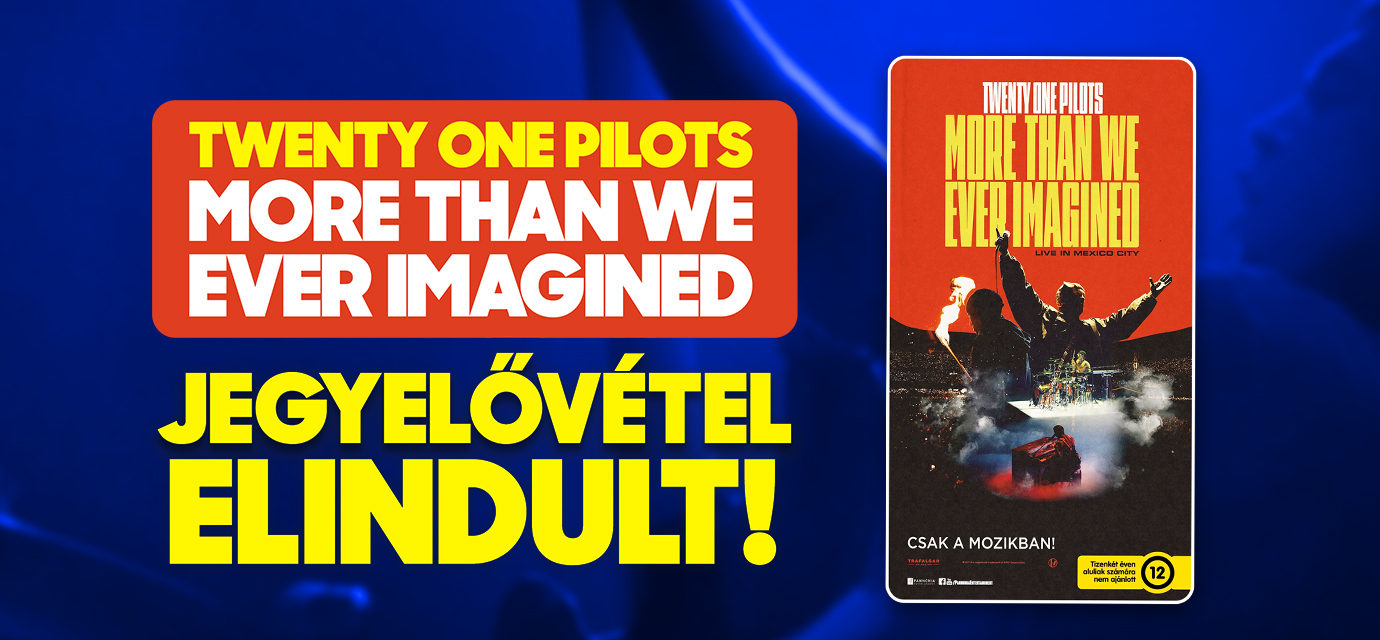 Twenty One Pilots: More than we ever imagined jegyelővétel a Sugár Moziban!🎸