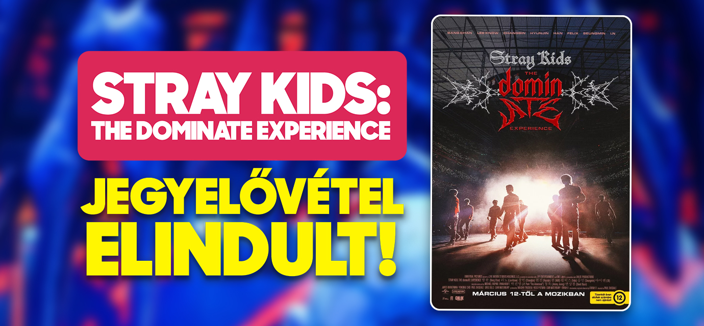 Stray Kids: The dominATE Experience jegyelővétel a Sugár Moziban!