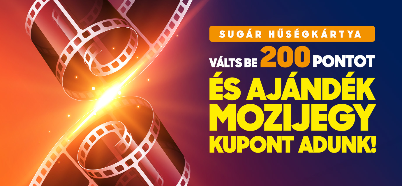 200 pont beváltásakor ajándék mozijegy kupon!🎁
