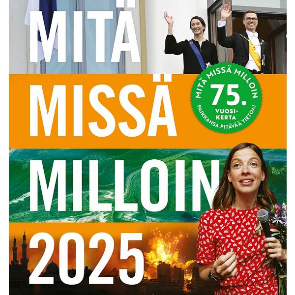 Mitä Missä Milloin 2025