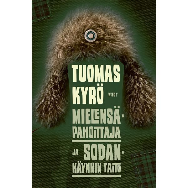 Mielensäpahoittaja ja sodankäynnin taito