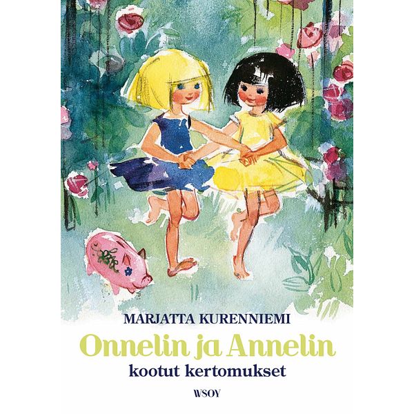 Onnelin ja Annelin kootut kertomukset