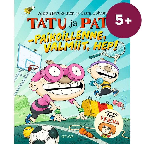 Tatu ja Patu  Paikoillenne, valmiit, hep!