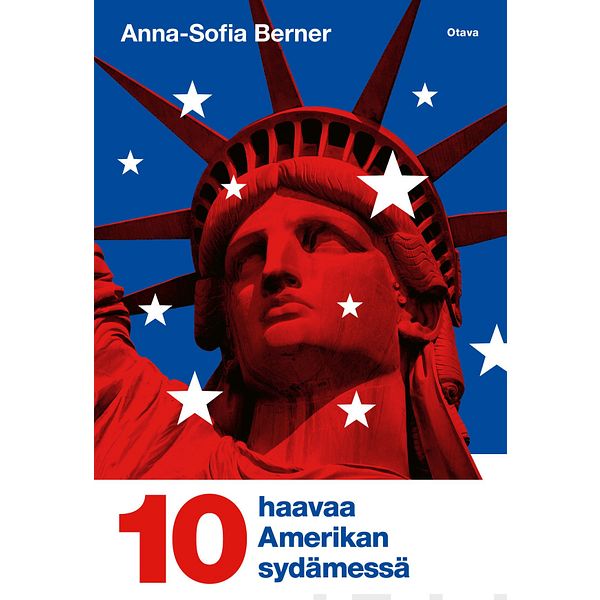 Kymmenen haavaa Amerikan sydämessä