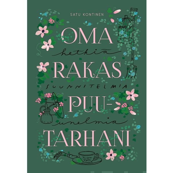 Oma rakas puutarhani