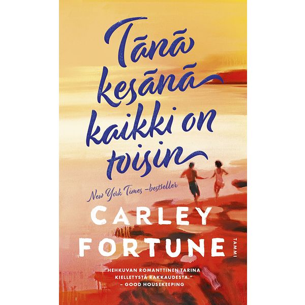 Tänä kesänä kaikki on toisin