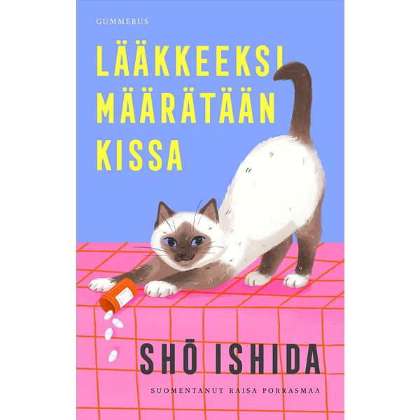 Lääkkeeksi määrätään kissa