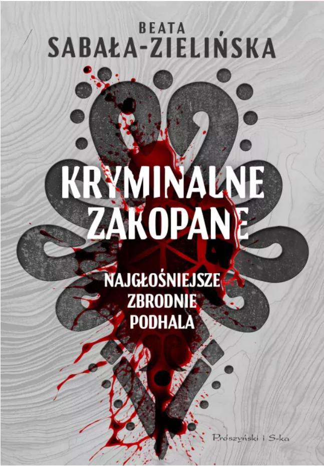 Kryminalne Zakopane