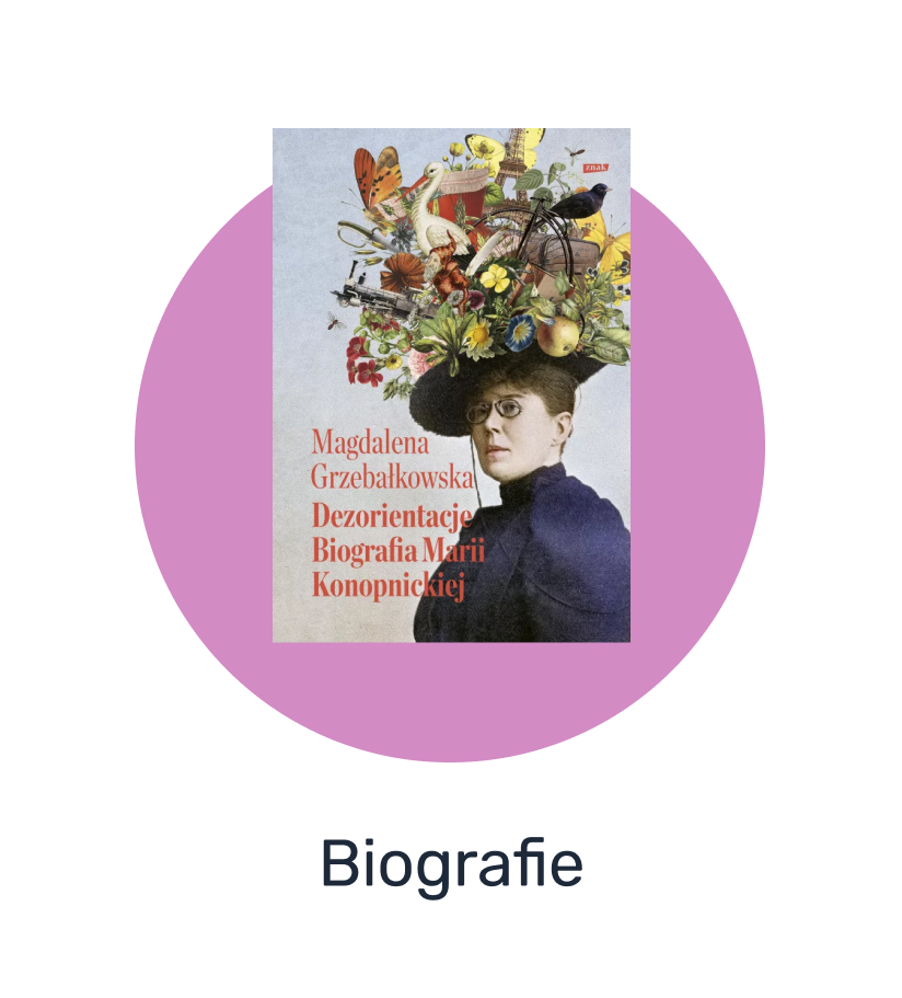 Biografie, wspomnienia, pamiętniki