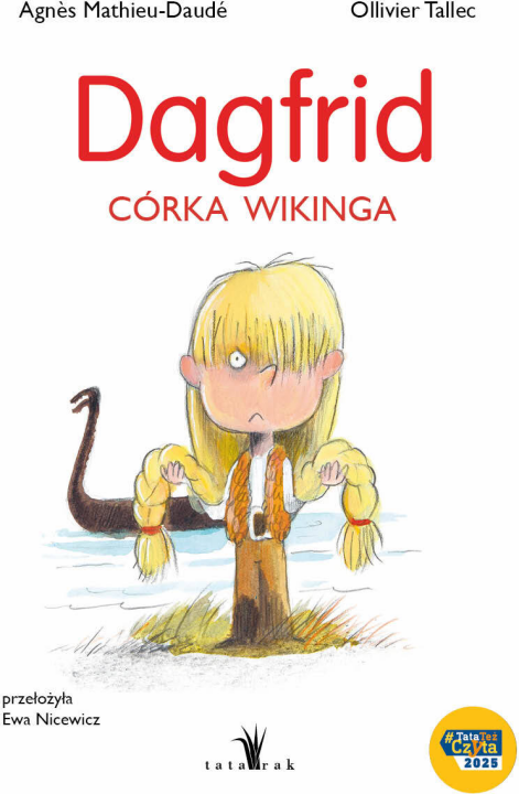 Dagfrid. Córka wikinga