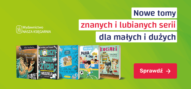 Nowe tomy znanych i lubianych serii 