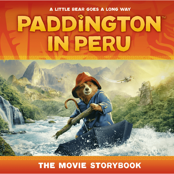 Paddington in Peru: The Movie Storybook - Book