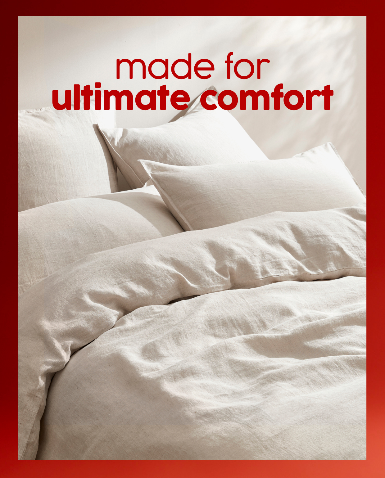 made for ultimate comfort