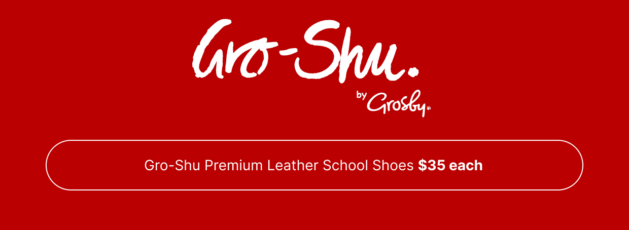 Gro-Shu Premium Leather School Shoes $35 each