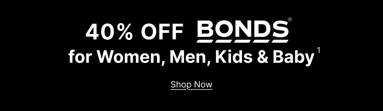 40% Off Bonds for Women, Men, Kids & Baby