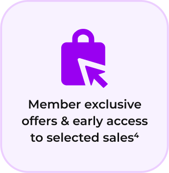 Member exclusive offers and early access to selected sales